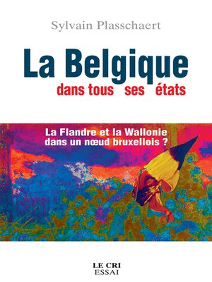 cover image of La Belgique dans tous ses états